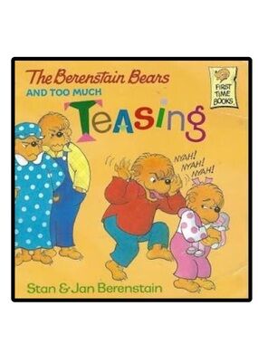 BUNDLE & SAVE🐻 The Berenstain Bears Too Much Teasing Book